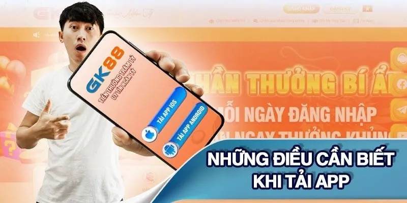 Kinh nghiệm tải app Gk88 dễ dàng