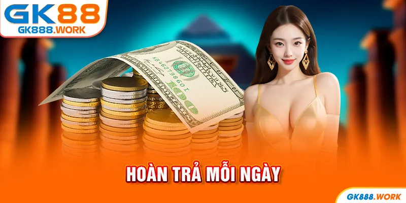 hoàn trả mỗi ngày